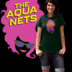 Aqua-Nets T-shirt